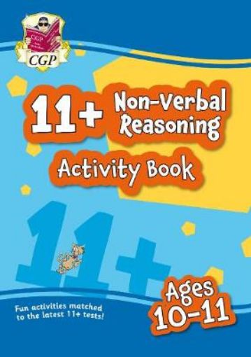 Picture of 11+ Activity Book: Non-Verbal Reasoning - Ages 10-11