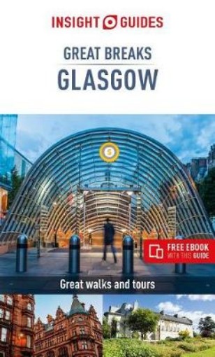 Picture of Insight Guides Great Breaks Glasgow  (Travel Guide eBook)