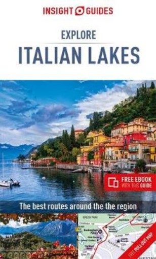 Picture of Insight Guides Explore Italian Lakes (Travel Guide with Free eBook)