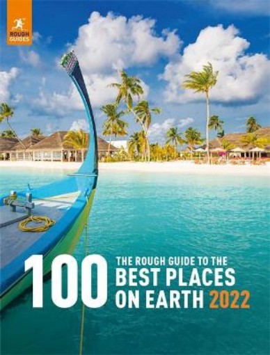 Picture of Rough Guide to the 100 Best Places on Earth 2022