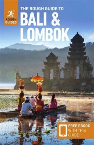 Picture of Rough Guide to Bali & Lombok (Travel Guide with Free eBook)