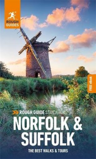 Picture of Rough Guide Staycations Norfolk & Suffolk (Travel Guide with Free eBook)