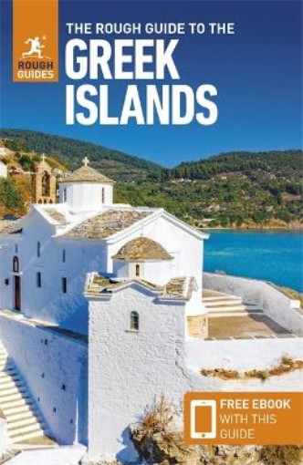 Picture of The Rough Guide to the Greek Islands (Travel Guide with Free eBook)