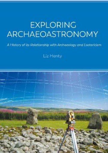 Picture of Exploring Archaeoastronomy