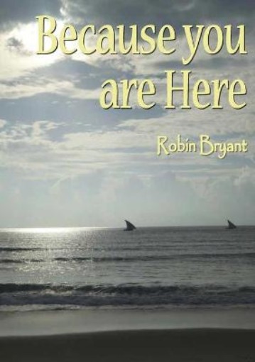 Picture of Because You Are Here