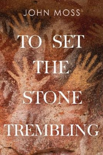 Picture of To Set the Stone Trembling