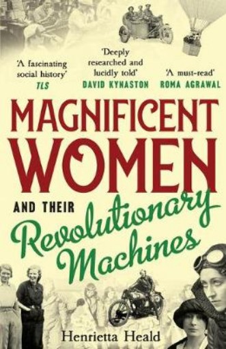 Picture of Magnificent Women and their Revolutionary Machines