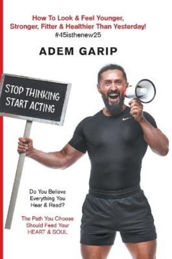 Picture of Stop Thinking Start Acting