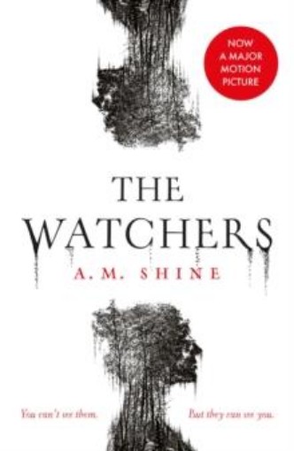 Picture of The Watchers: a spine-chilling Gothic horror novel soon to be released as a major motion picture