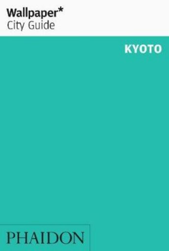 Picture of Wallpaper* City Guide Kyoto