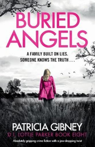 Picture of Buried Angels: Absolutely gripping crime fiction with a jaw-dropping twist