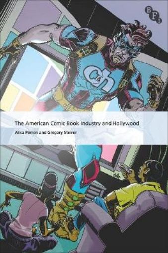 Picture of American Comic Book Industry and Hollywood