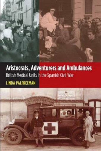 Picture of Aristocrats, Adventurers and Ambulances