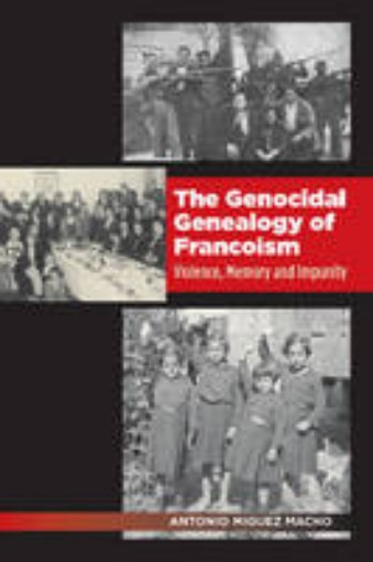Picture of Genocidal Genealogy of Francoism