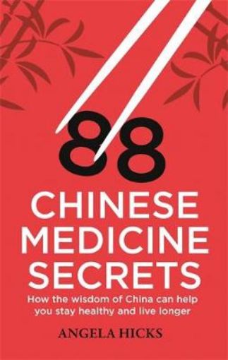 Picture of 88 Chinese Medicine Secrets