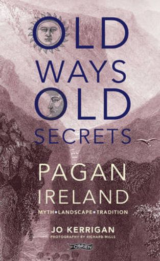 Picture of Old Ways, Old Secrets