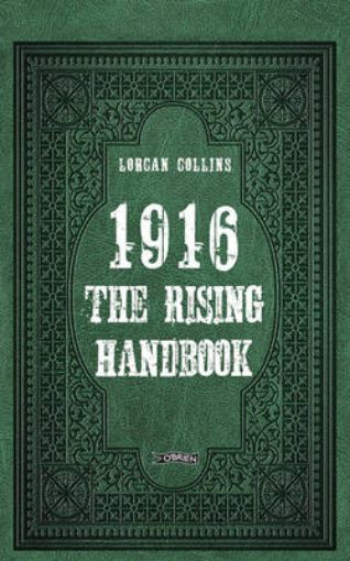 Picture of 1916: The Rising Handbook