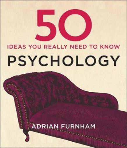 Picture of 50 Psychology Ideas You Really Need to Know