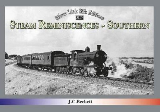 Picture of STEAM REMINISCENCES: SOUTHERN