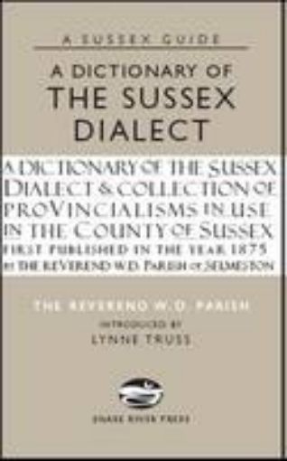 Picture of Dictionary of the Sussex Dialect