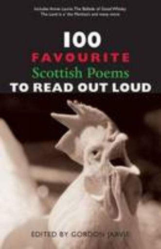 Picture of 100 Favourite Scottish Poems to Read Out Loud