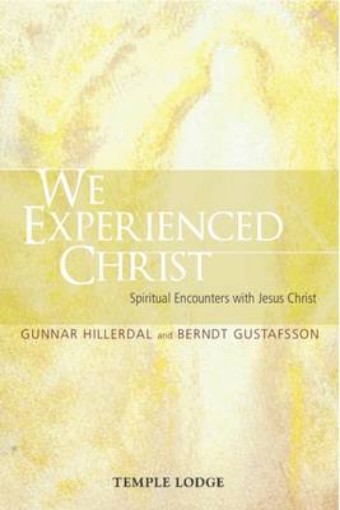 Picture of We Experienced Christ