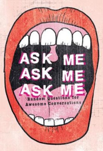 Picture of Ask Me, Ask Me, Ask Me
