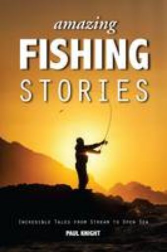 Picture of Amazing Fishing Stories