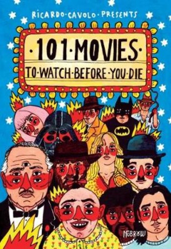 Picture of 101 Movies to Watch Before You Die