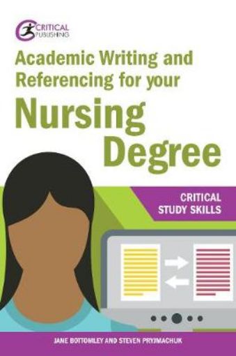 Picture of Academic Writing and Referencing for your Nursing Degree