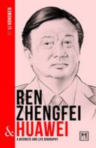 Picture of Ren Zhengfei and Huawei