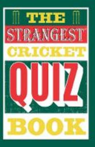 Picture of Strangest Cricket Quiz Book
