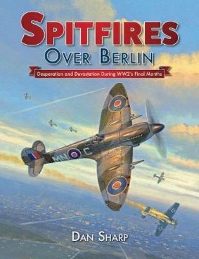 Picture of Spitfires Over Berlin