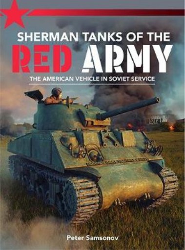 Picture of Sherman Tanks of the Red Army