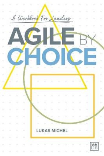 Picture of Agile by Choice