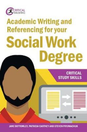 Picture of Academic Writing and Referencing for your Social Work Degree