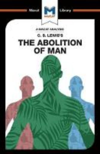 Picture of Analysis of C.S. Lewis's The Abolition of Man