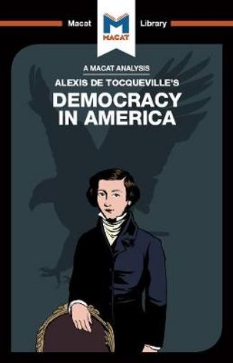 Picture of Analysis of Alexis de Tocqueville's Democracy in America