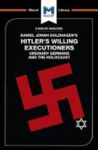 Picture of Analysis of Daniel Jonah Goldhagen's Hitler's Willing Executioners