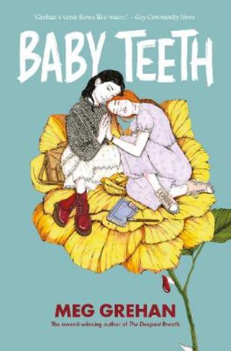 Picture of Baby Teeth - "Gloriously queer" (Kirkus starred review)