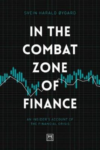 Picture of In The Combat Zone of Finance