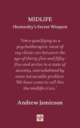 Picture of Midlife: Humanity's Secret Weapon