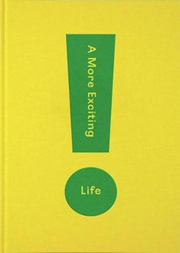 Picture of More Exciting Life