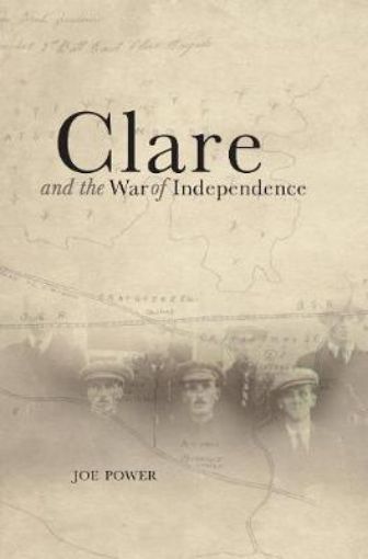 Picture of CLARE & THE WAR OF INDEPENDENCE