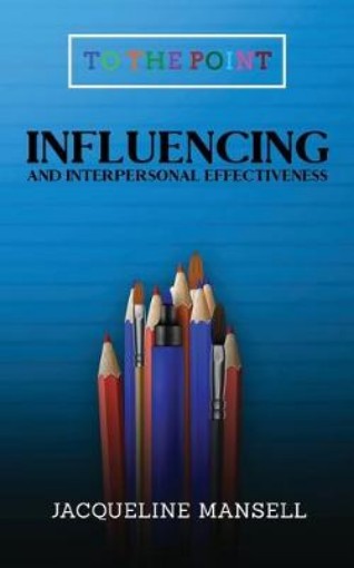 Picture of Influencing and Interpersonal Effectiveness