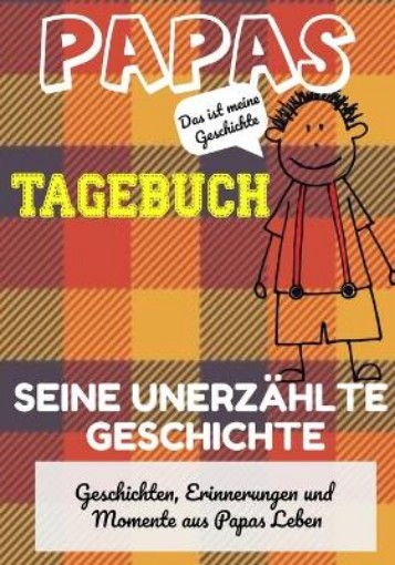 Picture of Papas Tagebuch - Seine unerzahlte Geschichte