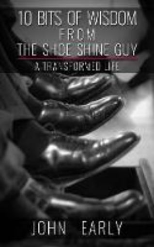 Picture of 10 Bits of Wisdom From The Shoe Shine Guy