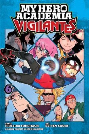 Picture of My Hero Academia: Vigilantes, Vol. 6