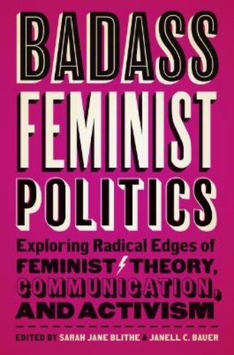 Picture of Badass Feminist Politics