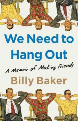 Picture of We Need to Hang Out